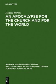 An Apocalypse for the Church and for the World