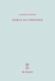 Seneca Als Theologe