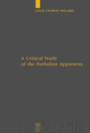 A Critical Study of the Euthalian Apparatus