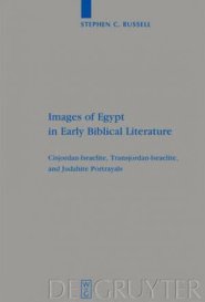 Images of Egypt in Early Biblical Literature