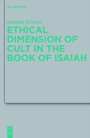 Ethical Dimension of Cult in the Book of Isaiah