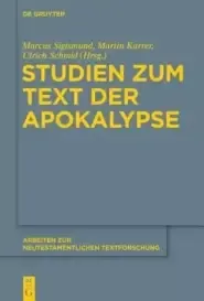 Studien Zum Text Der Apokalypse