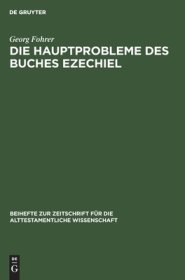 Die Hauptprobleme Des Buches Ezechiel