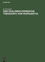 Psalmencommentar Theodor's Von Mopsuestia