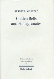 Golden Bells and Pomegranates: Studies in Midrash Leviticus Rabbah