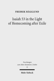 Isaiah 53 in the Light of Homecoming After Exile