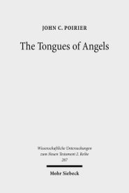 The Tongues of Angels: The Concept of Angelic Languages in Classical Jewish and Christian Texts