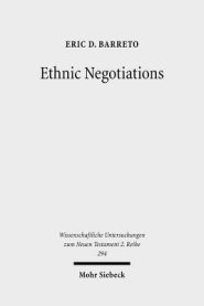 Ethnic Negotiations: The Function of Race and Ethnicity in Acts 16