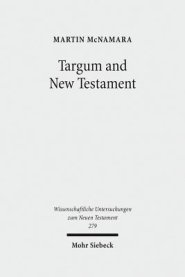 Targum and New Testament: Collected Essays