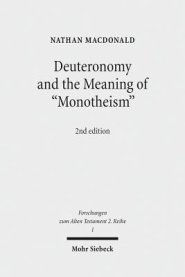 Deuteronomy and the Meaning of 'Monotheism'