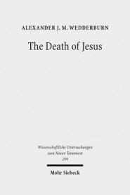 The Death of Jesus: Some Reflections on Jesus-Traditions and Paul