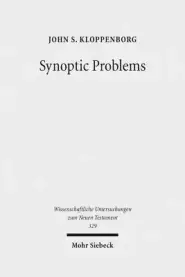 Synoptic Problems: Collected Essays