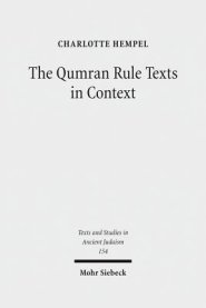 The Qumran Rule Texts in Context: Collected Studies