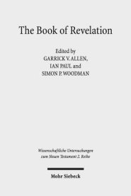 The Book of Revelation: Currents in British Research on the Apocalypse