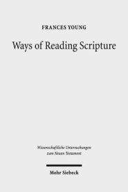 Ways of Reading Scripture: Collected Papers