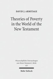 Theories of Poverty in the World of the New Testament