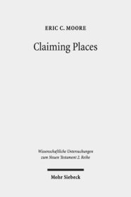 Claiming Places: Reading Acts Through the Lens of Ancient Colonization