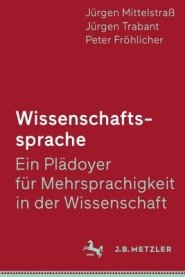 Wissenschaftssprache - Ein Pladoyer Fur Mehrsprachigkeit In Der Wissenschaft