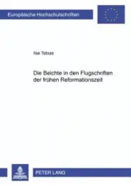 Die Beichte in den Flugschriften der fruehen Reformationszeit