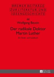 Radikale Doktor Martin Luther