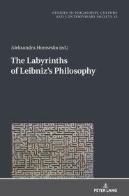 The Labyrinths of Leibniz's Philosophy