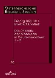 Rhetorik Der Moserede In Deuteronomium 1 - 4