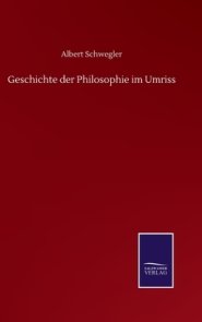 Geschichte Der Philosophie Im Umriss