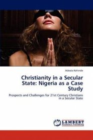 Christianity in a Secular State: Nigeria as a Case Study