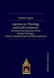 Aquinas On Theology And God’s Existence