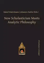 New Scholasticism Meets Analytic Philosophy