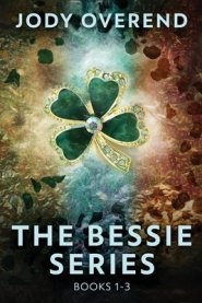 The Bessie Series - Books 1-3