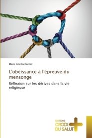 L'obeissance A L'epreuve Du Mensonge