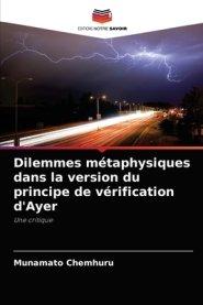 Dilemmes Metaphysiques Dans La Version Du Principe De Verification D'ayer