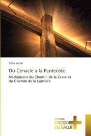 Du Cenacle A La Pentecote