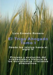 Trigo Ahogado Tomo I