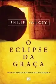 O Eclipse Da Graca