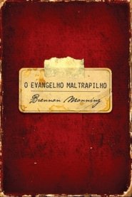 O Evangelho Maltrapilho