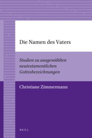 Die Namen Des Vaters: Studien Zu Ausgew