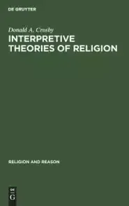 Interpretive Theories of Religion