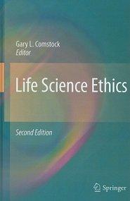 Life Science Ethics