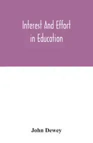 Interest and effort in education