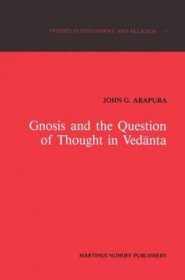 Gnosis and the Question of Thought in Vedanta