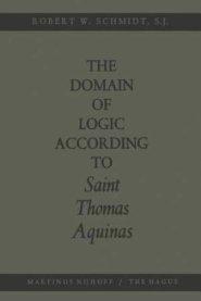 The Domain of Logic According to Saint Thomas Aquinas