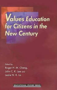 Values Education for Citizens in the New Century