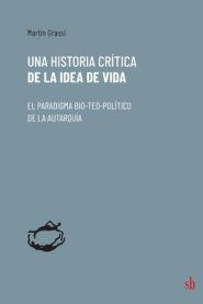 Historia Critica De La Idea De Vida