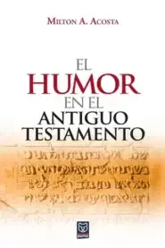 Humor En El Antiguo Testamento