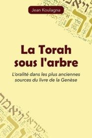 La Torah Sous L'arbre