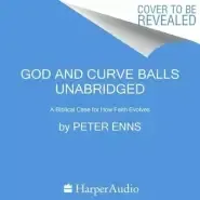 Curveball: When Your Faith Takes Turns You Never Saw Coming (or How I Stumbled and Tripped My Way to Finding a Bigger God)