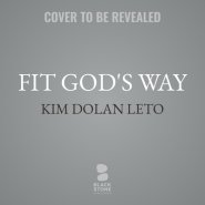 Fit God's Way