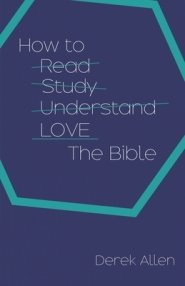 How to Love the Bible